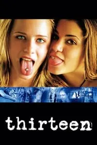 poster for Thirteen