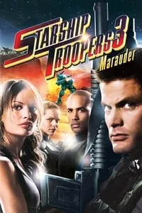 poster for Starship Troopers 3: Marauder