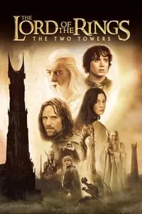 poster for The Lord of the Rings: The Two Towers