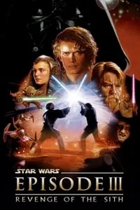 poster for Star Wars: Episode III - Revenge of the Sith