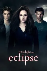 poster for The Twilight Saga: Eclipse