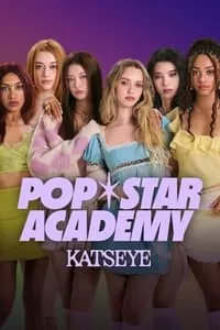 poster for Pop Star Academy: KATSEYE