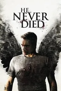 poster for He Never Died