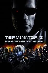 poster for Terminator 3: Rise of the Machines