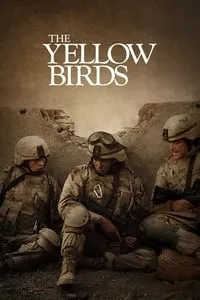 poster for The Yellow Birds