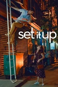 poster for Set It Up