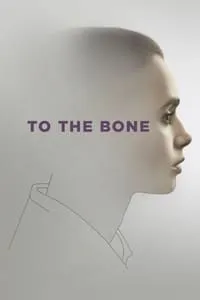 poster for To the Bone