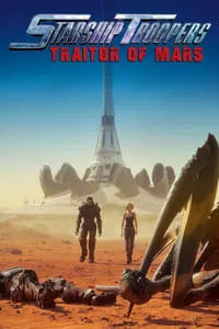 poster for Starship Troopers: Traitor of Mars