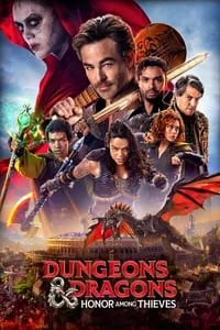 poster for Dungeons & Dragons: Honor Among Thieves