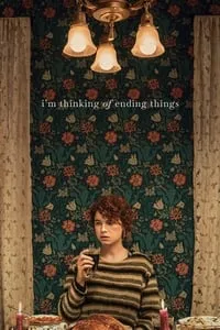 poster for I'm Thinking of Ending Things