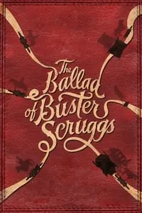 poster for The Ballad of Buster Scruggs