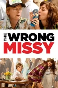 poster for The Wrong Missy