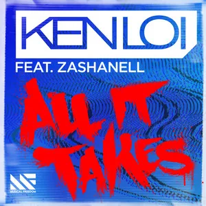 art for All It Takes (feat. Zashanell)