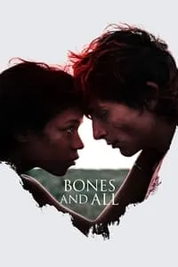 poster for Bones and All