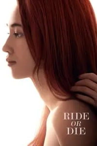 poster for Ride or Die