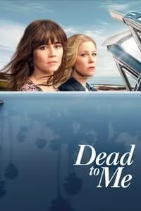 poster for Dead to Me