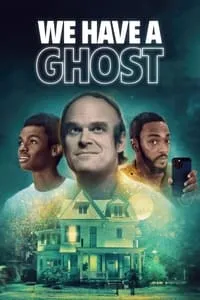 poster for We Have a Ghost