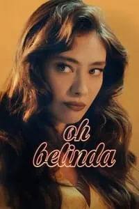 poster for Oh Belinda